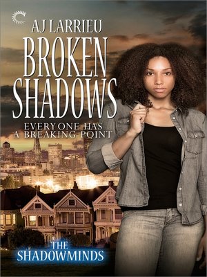cover image of Broken Shadows